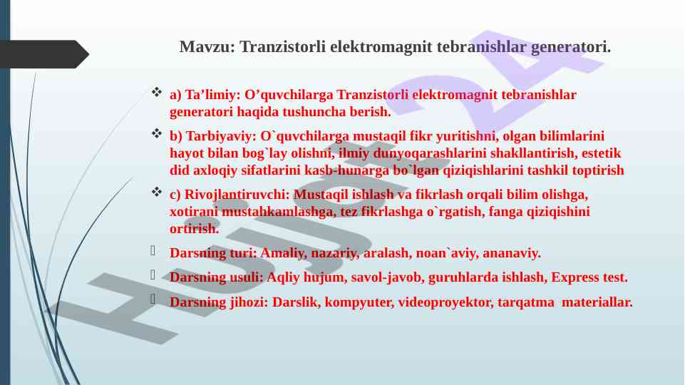 Tranzistorli elektromagnit tebranishlar generatori