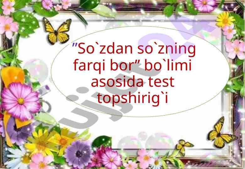 Qurbaqalar va ertagilar haqida test topsirigi