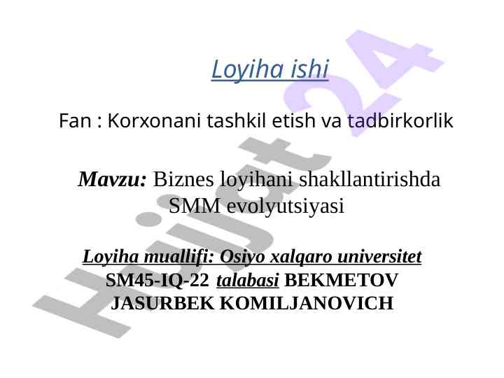 Smm evolyutsiyasi va biznes loyiha shakllantirish