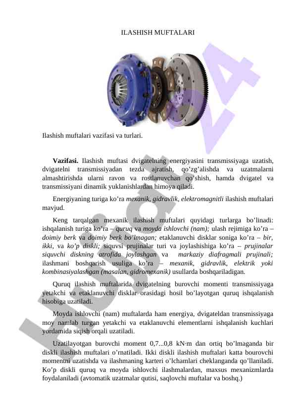 Ilashish muftalari: vazifasi va turlari