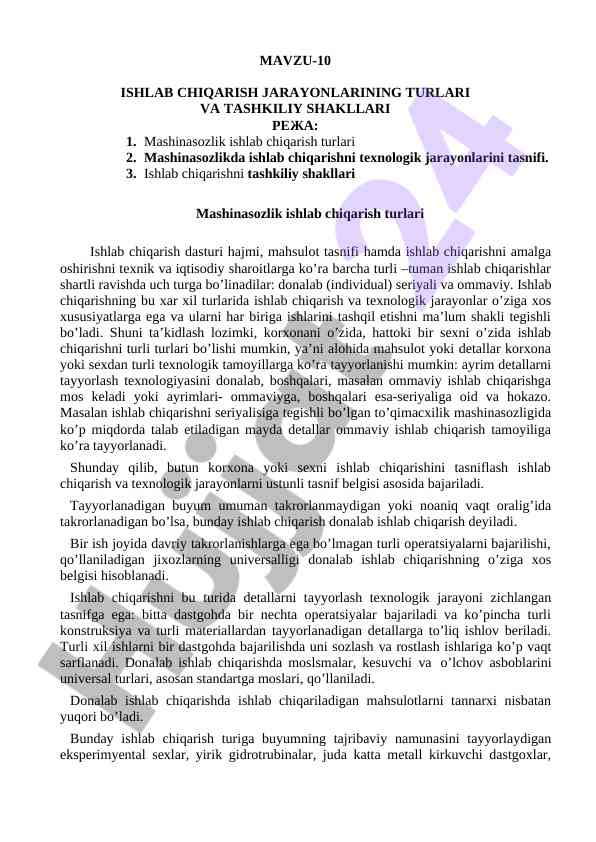 Ishlab chiqarish jarayonlarining turlari va tashkiliy shakllari