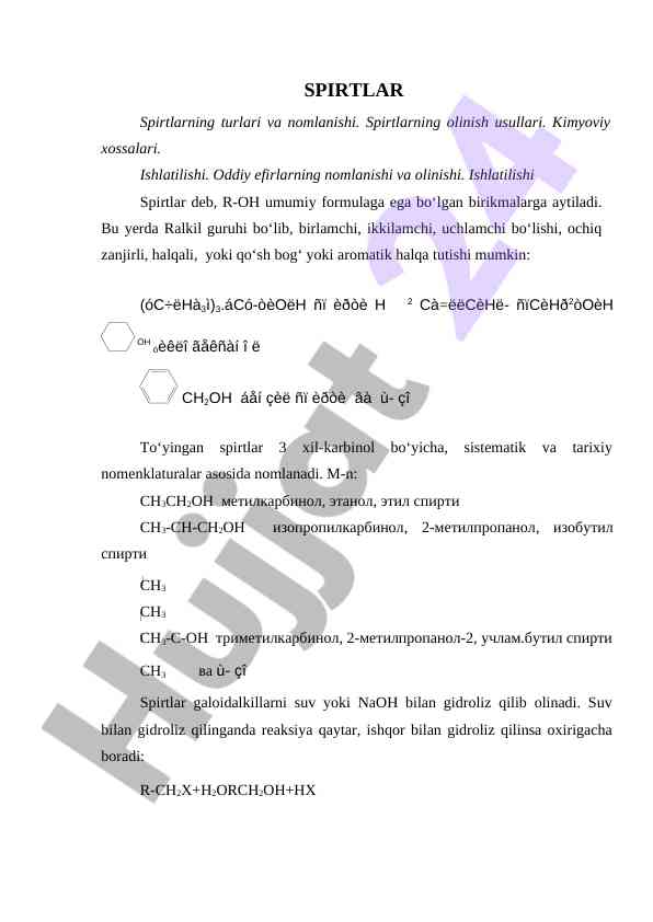 Spirtlar turlari va olinişi haqida ma'lumotlar