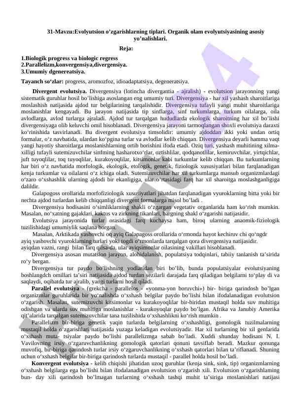 Evolyutsion o'zgarishlarning tiplari va asosiy yo'nalishlari