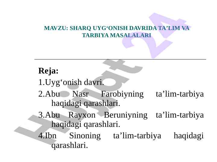 Sharq uyg‘onish davrida ta’lim va tarbiya masalalari