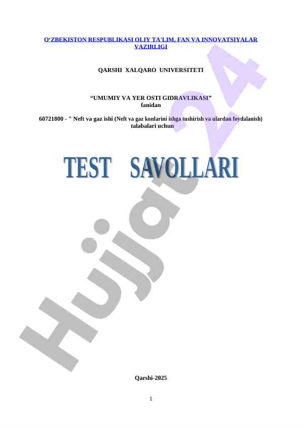 Umumiy va yer ostida gidravlikasi fanidan test savollari