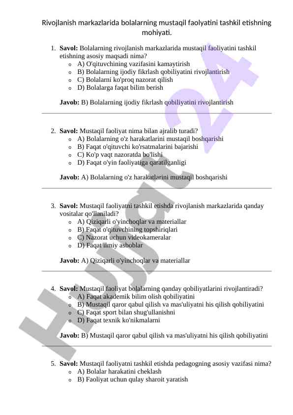 Mustaqil faoliyat tashkili rivojlanish markazlarida
