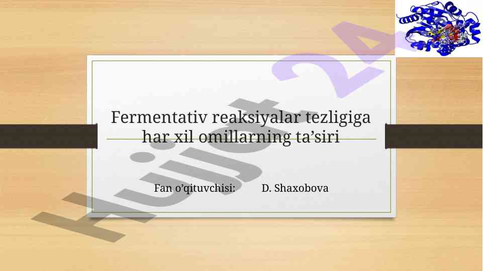 Fermentativ reaksiyalar tezligiga ta’sir etuvchi omillar