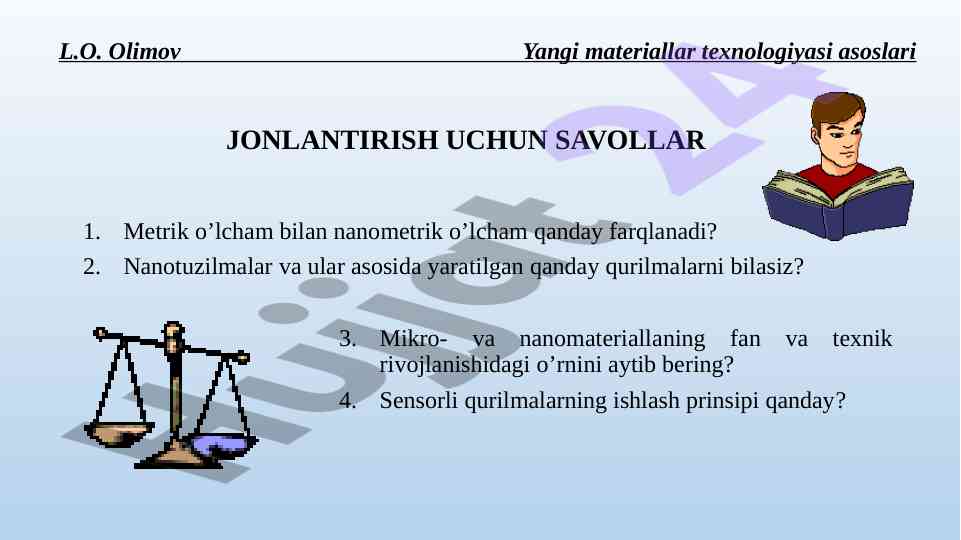 Nanotuzilmalar va ularning qo‘llanilishi
