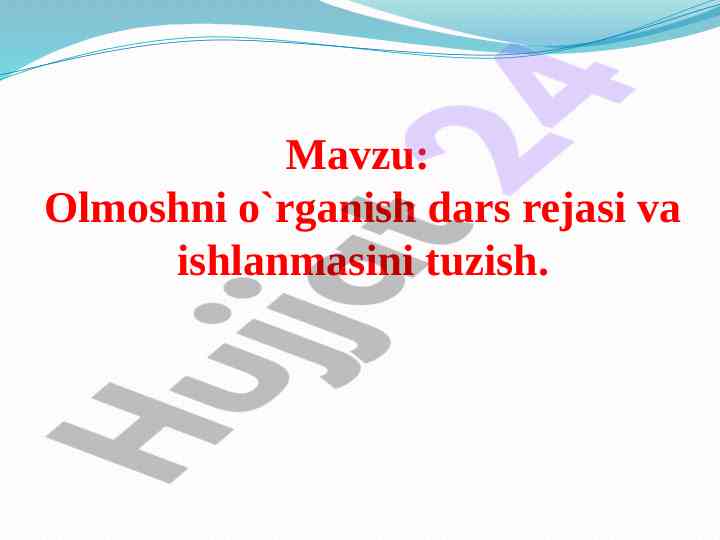 Kishilik olmoshlarini o‘rganish dars rejasi