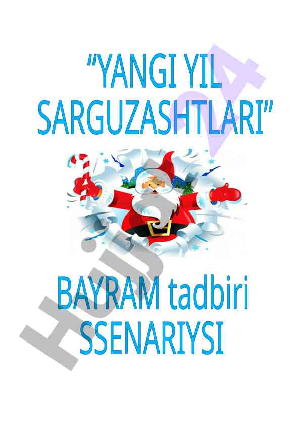 Yangi Yil Sarguzashtlari Bayram Kechasi Ssenariysi
