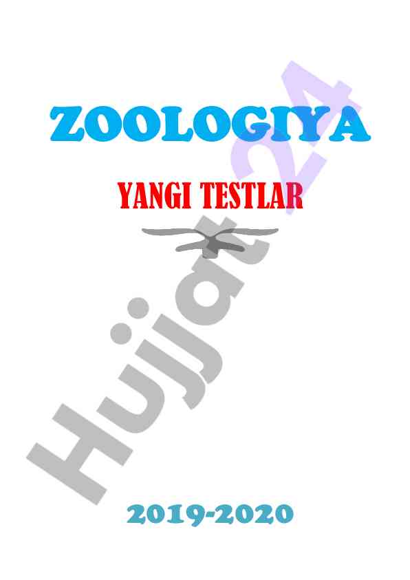 Zoologiya yangilangan testlar uchun tayyorlov