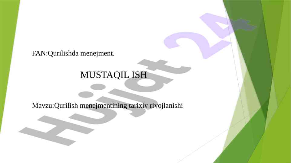 Qurilish menejmentining tarixiy rivojlanishi