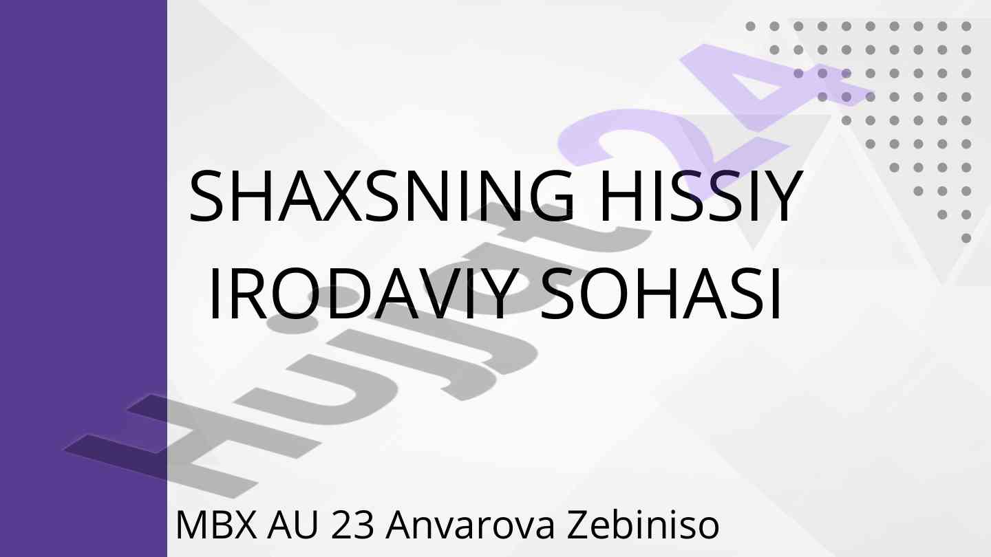 Shaxsning hissiy irodaviy sohasi tushunchalari