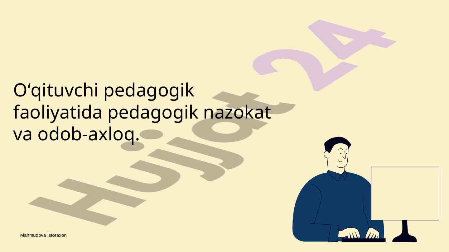 Pedagogik nazokat va odob-axloq mavzusi bo'yicha qo'llanma