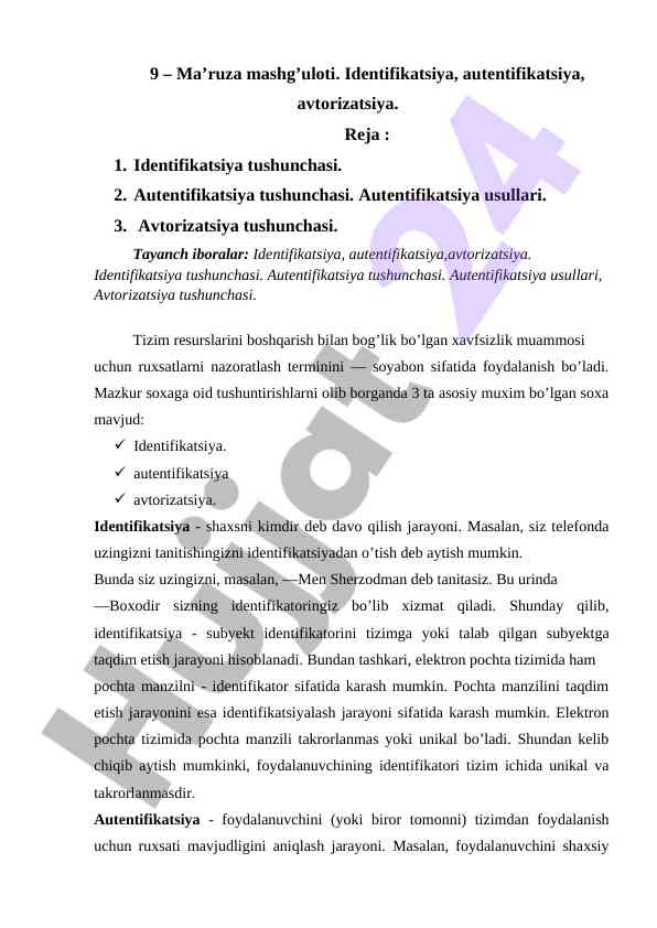 Identifikatsiya, autentifikatsiya va avtorizatsiya