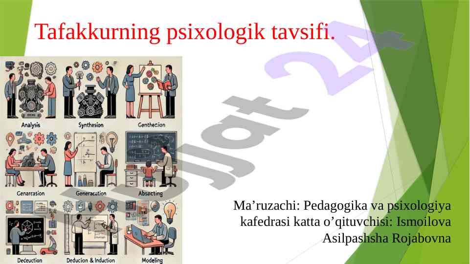 Tafakkurning psixologik tavsifi va xususiyatlari