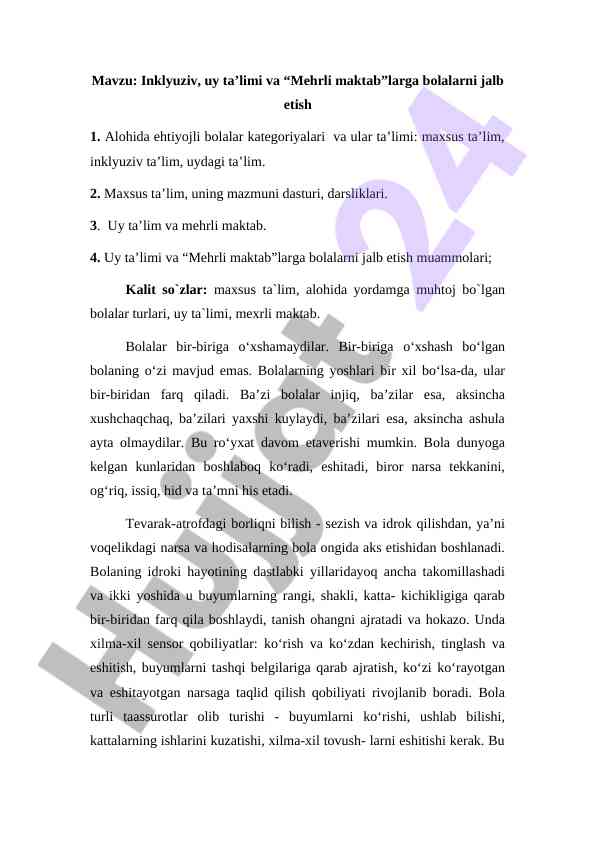 Inklyuziv uy ta’limi va mehrli maktablarga bolalarni jalb