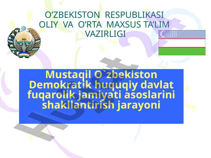 Mustaqil o'zbekiston demokratik davlat asoslari