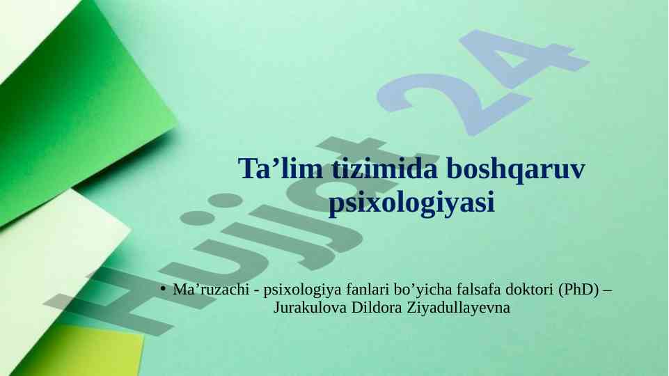 Ta’lim tizimida boshqaruv psixologiyasi asoslari