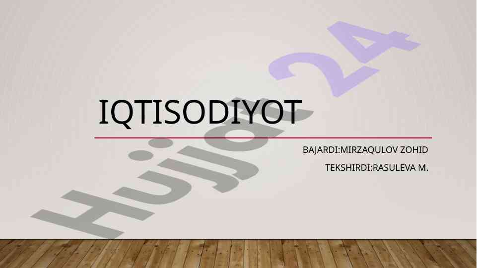 Iqtisodiyot va uning tarixi asosiy asoslari