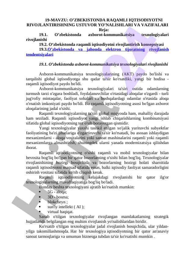 Raqamli iqtisodiyotni rivojlantirish ustuvor yo'nalishlari