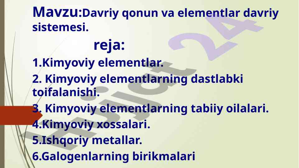 Davriy qonun va elementlar davriy sistemesi