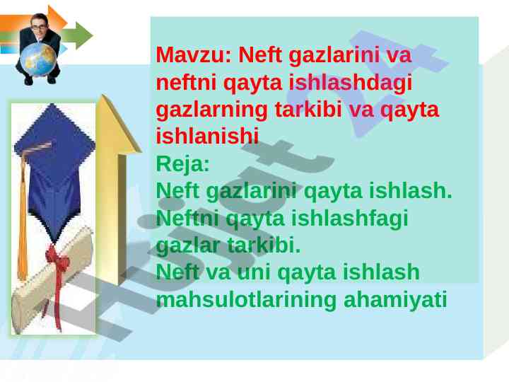 Neft gazlarini qayta ishlash va tarkibi