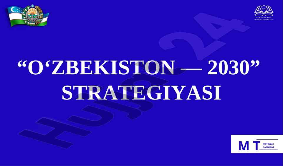 O‘zbekiston — 2030 strategiyasi maqsadlari