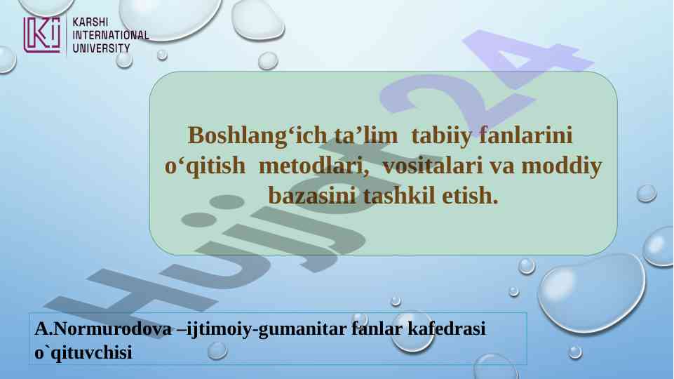 Boshlang‘ich ta’limda tabiiy fanlar o‘qitish metodlari