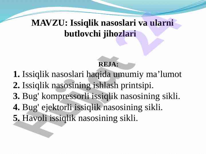 Issiqlik nasoslari va ularni butlovchi jihozlari
