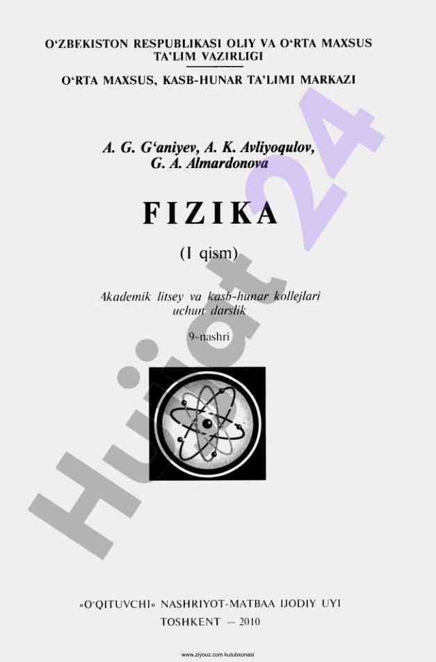 Fizika darsligi akademik litselarga yo‘naltirilgan