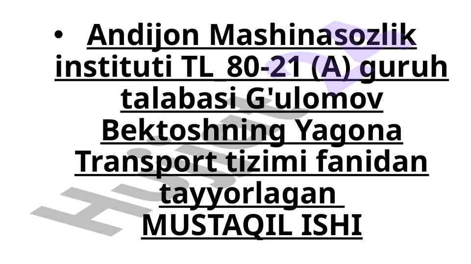 Yagona transport tizimi fanidan mustaqil ish