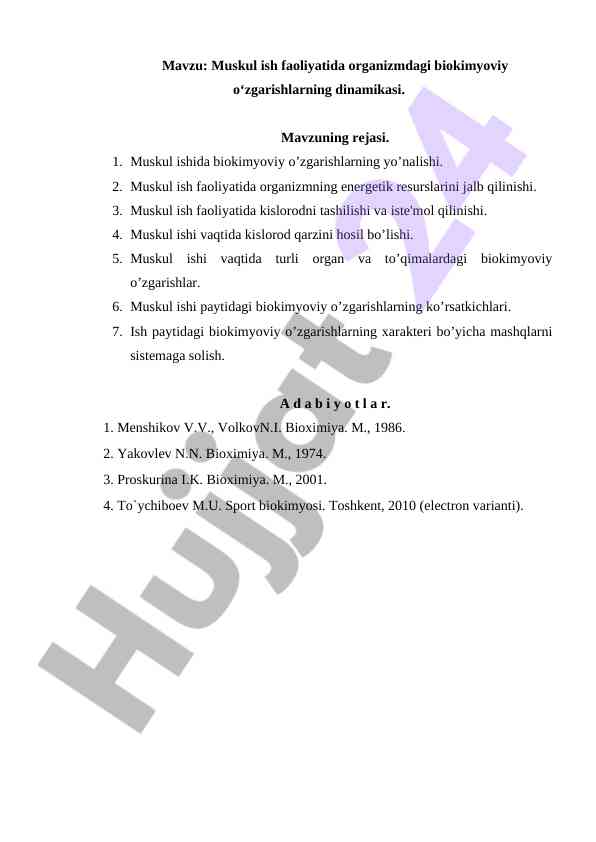Muskul ish faoliyatida biokimyoviy o'zgarishlar