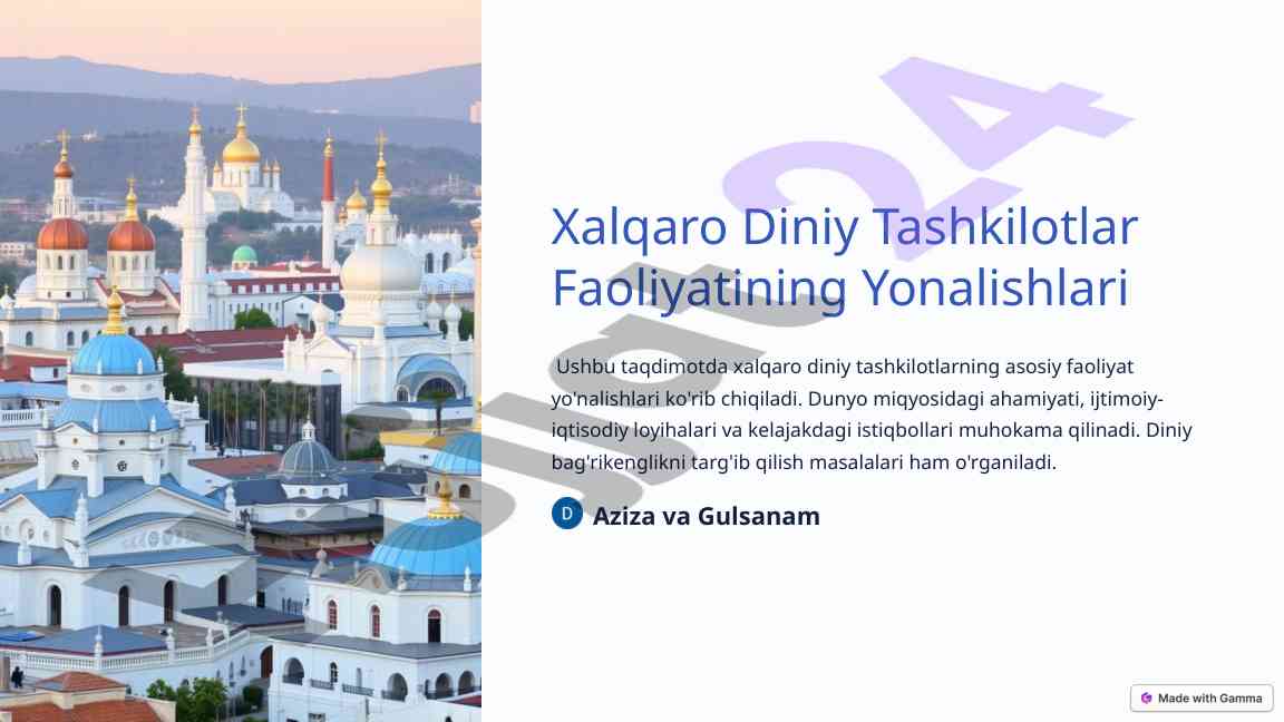 Xalqaro diniy tashkilotlar faoliyatining yonalishlari