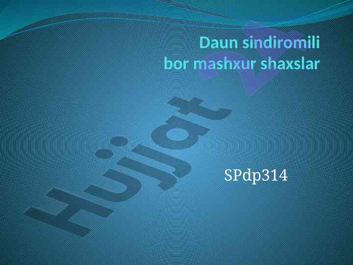 Daun sindiromi haqida ma'lumotlar