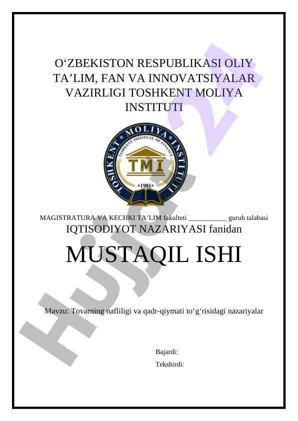 Tovarning nafliligi va qadr-qiymati nazariyasi