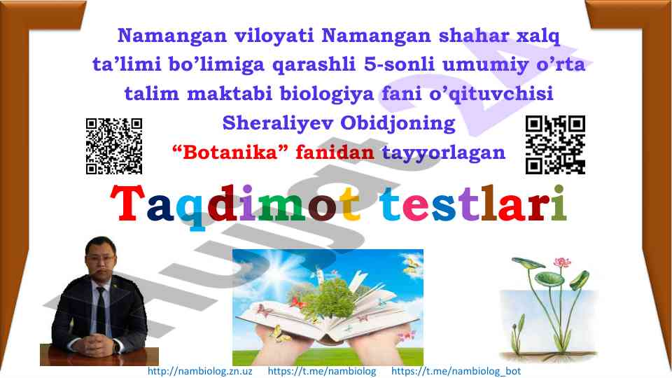 Botanika fani bo'yicha taqdimot testlari