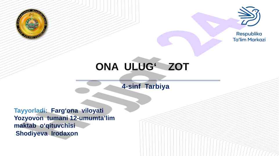Tarbiya ona ulug‘ zot o‘tilganlarni mustahkamlash