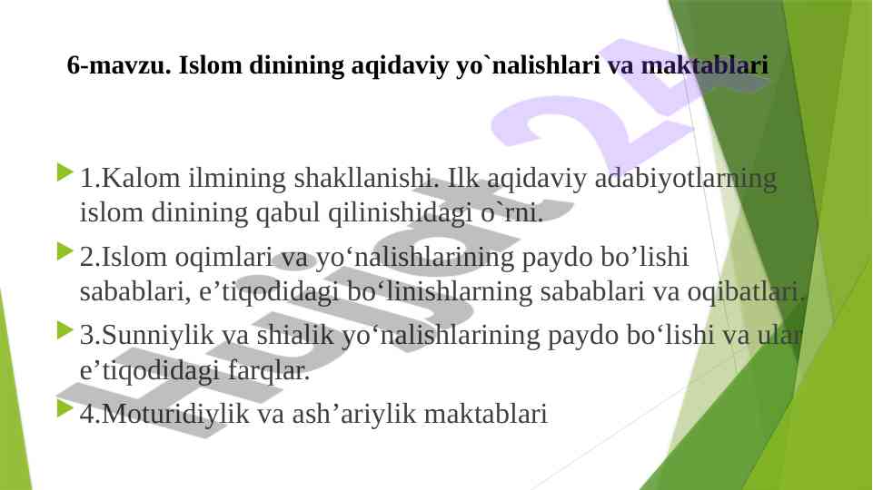 Islom dinining aqidaviy yo'nalishlari va maktablari