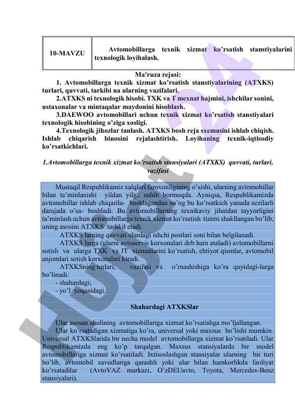 Avtomobillarga texnik xizmat ko'rsatish stansiyalarini loyihalash