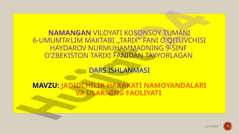 Jadidchilik harakati namoyandalari va ularning faoliyati