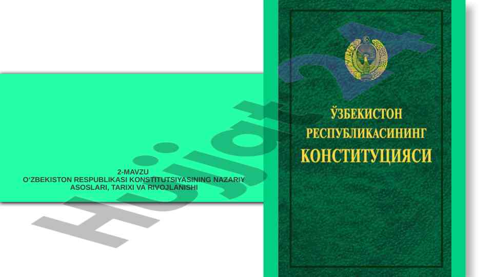O‘zbekiston respublikasi konstitutsiyasining asoslari