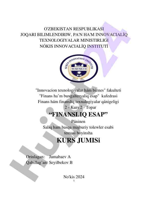Finansliq esap va saliq tólewler haqida kurs jumisi