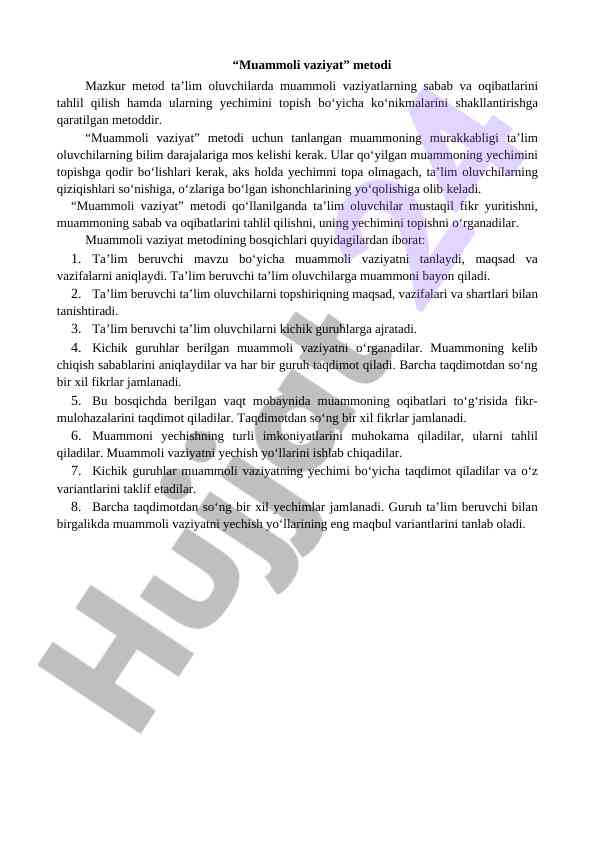 Muammoli vaziyat metodi haqida qo‘llanma