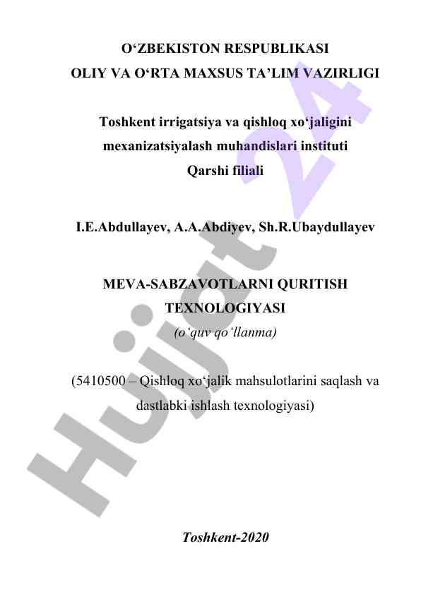Meva-sabzavotlarni quritish texnologiyasi o‘quv qo‘llanma