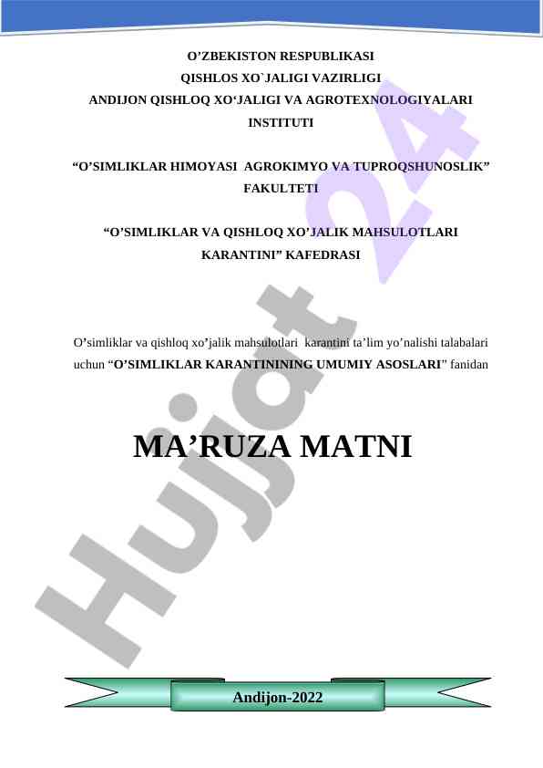 O’simliklar karantinining umumiy asoslari ma’ruza