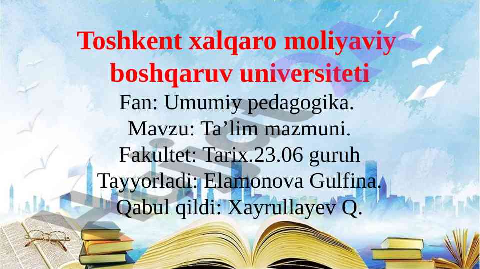 Ta’lim mazmuni asoslari va tavsiflari