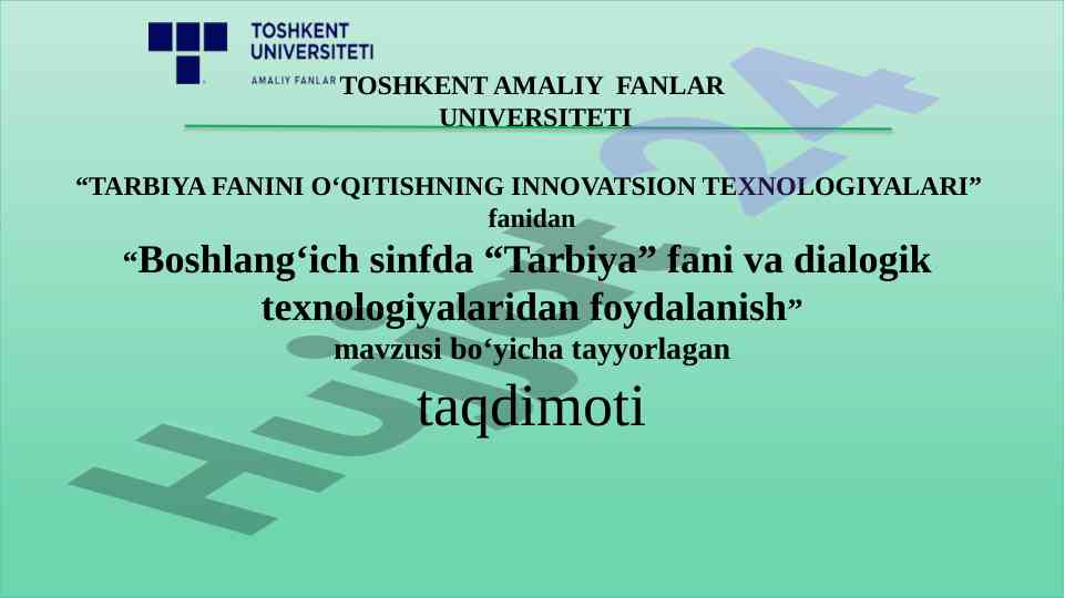 Innovatsion texnologiyalar asosida tarbiya fanining o‘qitilishi