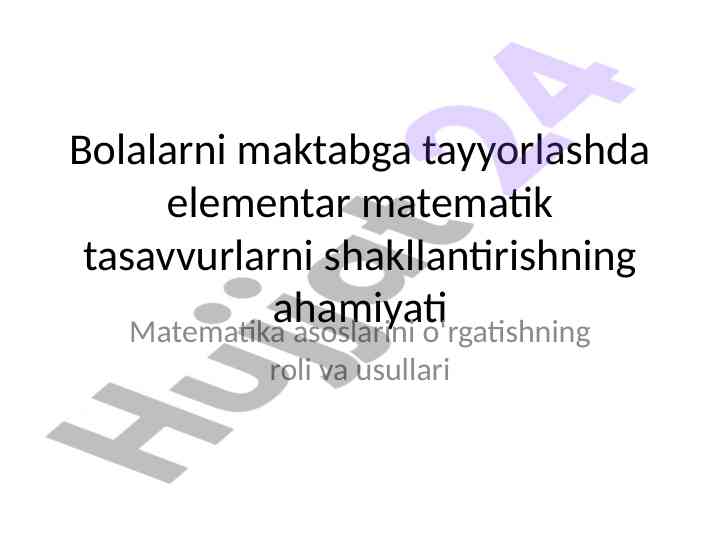 Elementar matematik tasavvurlarni shakllantirish