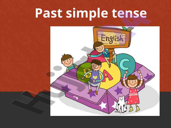 Past simple tense